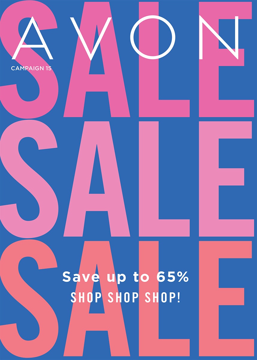 Avon Campaign 15 is now active! Save up to 65% Sale! 